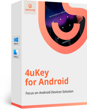 Tenorshare 4uKey for Android(Mac)
